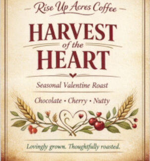 🌾 HARVEST OF THE HEART ❤️- Limited Edition Valentine Roast